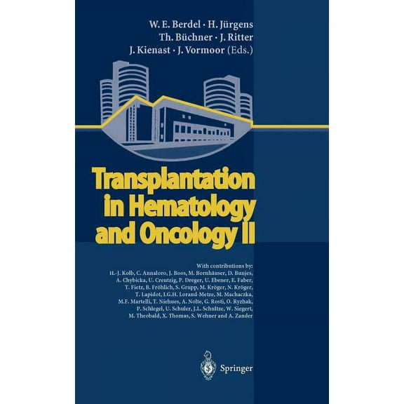 Transplantation in Hematology and Oncology II, (Hardcover)