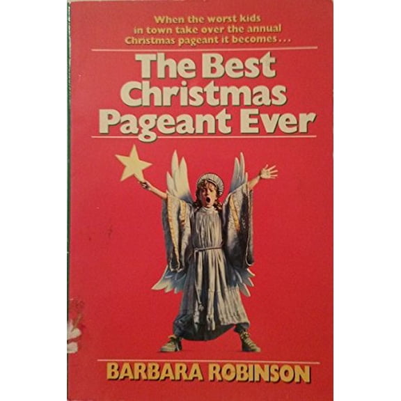 Pre-Owned The Best Christmas Pageant Ever! (Mass Market Paperback) 0061070173 9780061070174