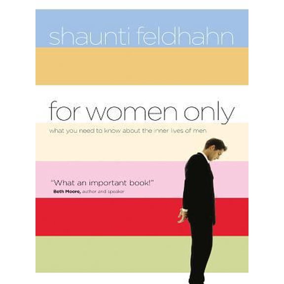 Pre-Owned For Women Only: What You Need to Know about the Inner Lives of Men (Paperback) 1594151121 9781594151125