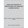 Pre-Owned Cases and Materials on Federal Indian Law (Hardcover) 0314997008 9780314997005