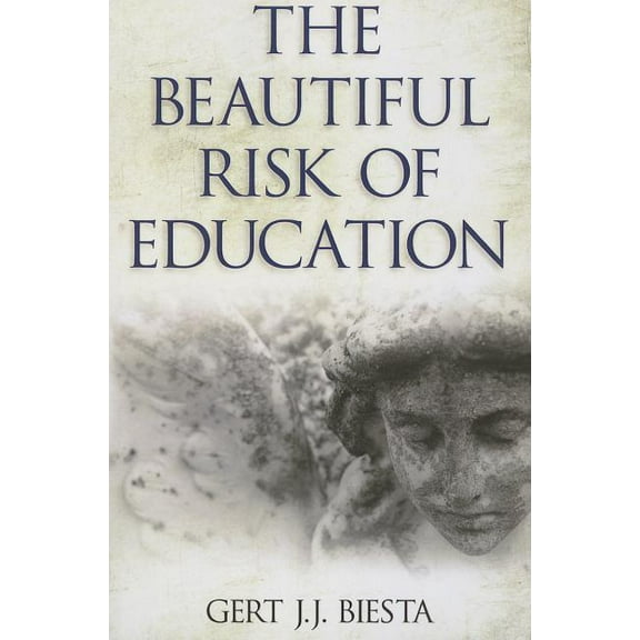 Beautiful Risk of Education, (Paperback)