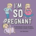 thumbnail image 2 of I'm So Pregnant, Line Severinsen Hardcover, 2 of 2