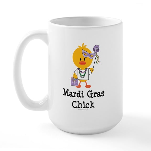 CafePress - Mardi Gras Chick Large Mug - 15 oz Ceramic Large White Novelty Mug