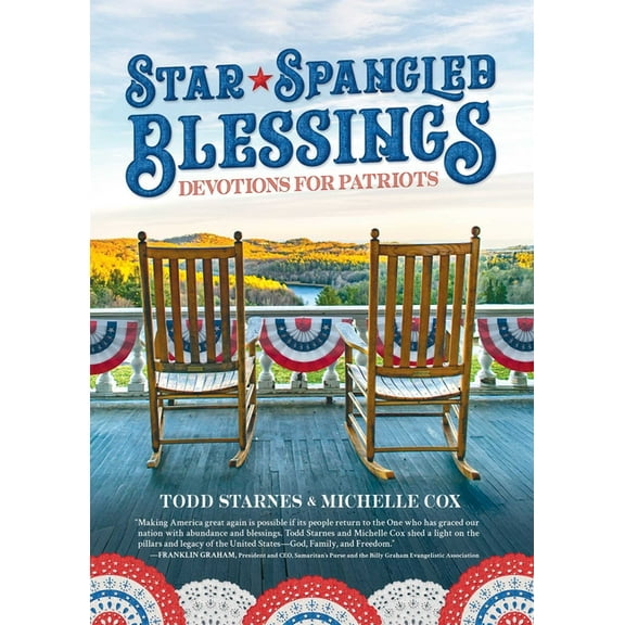 Star-Spangled Blessings: Devotions for Patriots, (Hardcover)