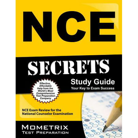 Nce Secrets Study Guide : Nce Exam Review for the National Counselor