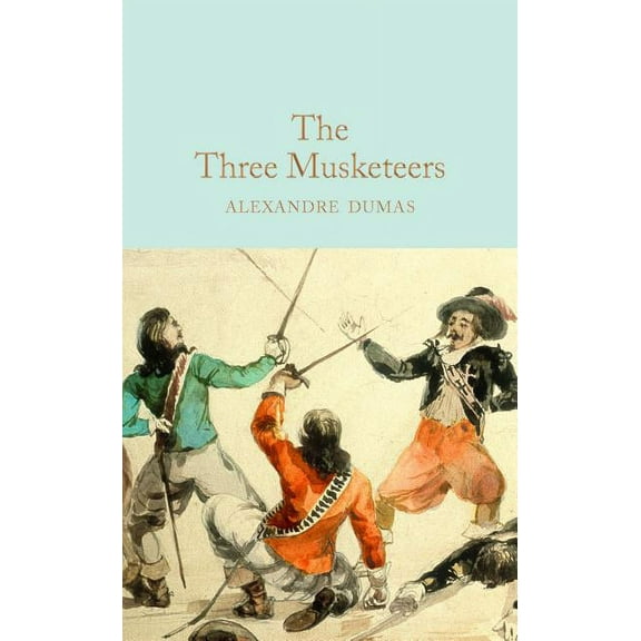 The Three Musketeers, (Hardcover)