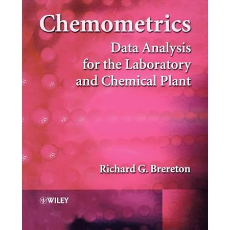Chemometrics Data Analysis For The Laboratory And