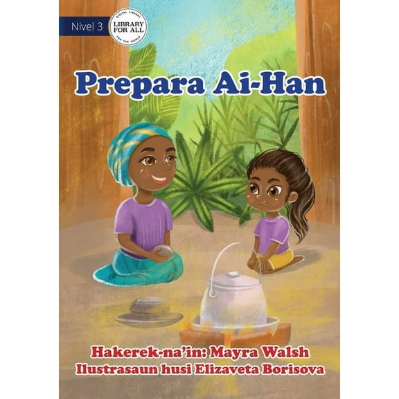 Preparing Food - Prepara Ai-Han, (Paperback)