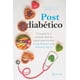 thumbnail image 1 of Post Diabético, de Eric Edmeades Rubén Ruiz, Matiri, Blanda, 1 of 3