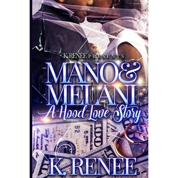 Mano & Melani- A Hood Love Story, (Paperback)