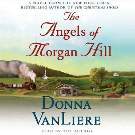 The Angels of Morgan Hill - Audiobook