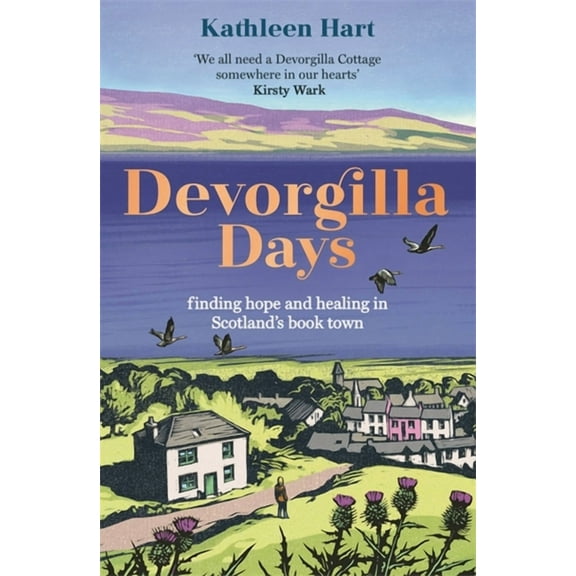 Devorgilla Days : A memoir of hope and healing (Paperback)