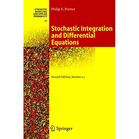 Pre-Owned Stochastic Integration and Differential Equations: 21 (Stochastic Modelling and Applied Probability 21) Hardcover
