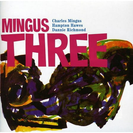 Mingus Three (CD)