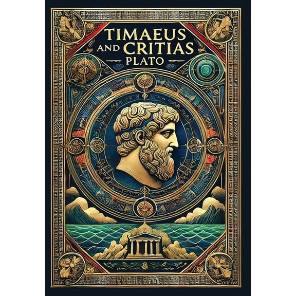 Timaeus and Critias (Collector's Edition) (Laminated Hardback with Jacket), (Hardcover)