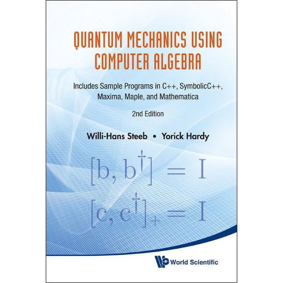 Quant Mech Using Computer Algebra (2 Ed), (Hardcover)
