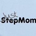 thumbnail image 2 of CafePress - Not Stepmom Just Mom Step Infant Bodysuit - Baby Light Bodysuit, Size Newborn - 24 Months, 2 of 4