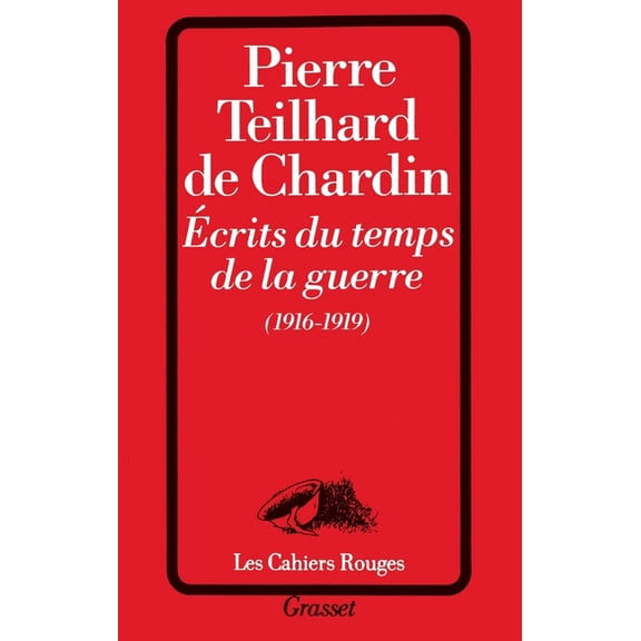 Ecrits du temps de la guerre (1916-1919), (Paperback)