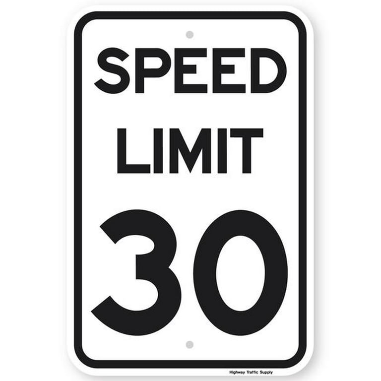 SPEED LIMIT 30 MPH Sign 12