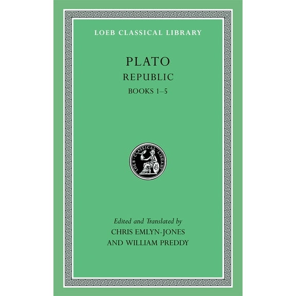 Loeb Classical Library Republic, Volume I: Books 1-5, Book 237, (Hardcover)