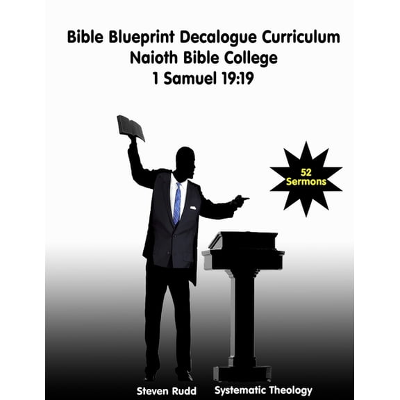 Bible Blueprint Decalogue Curriculum: Naioth Bible College, (Paperback)