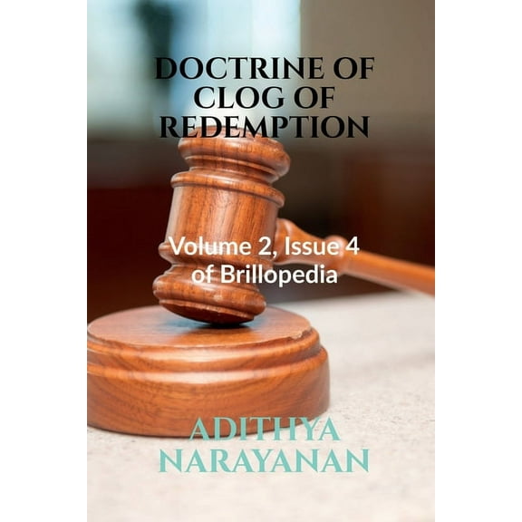 Doctrine of Clog of Redemption, (Paperback)