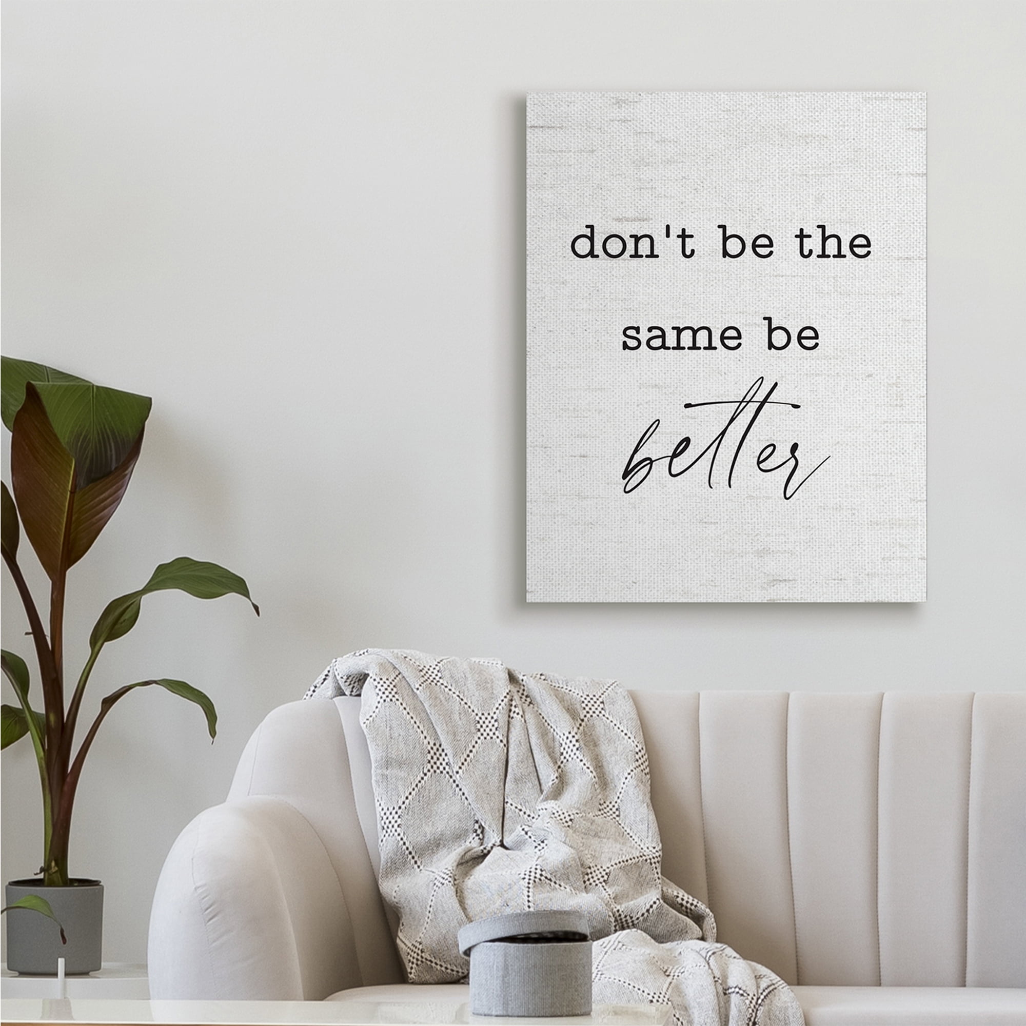 Stupell Industries Don't Be The Same Be Better Phrase Typewriter Text,30 x 40,Designed by Lettered and Lined