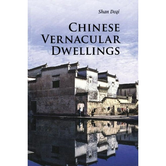 Introductions to Chinese Culture Chinese Vernacular Dwellings, (Paperback)