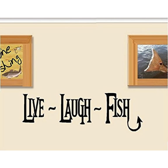 Decal ~ LIVE ~ LAUGH ~ FISH : Wall or Window Decal 7" x 22" (Black)