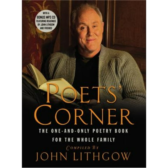 Pre-Owned The Poets' Corner: The One-and-Only Poetry Book for the Whole Family (Hardcover) 0446580023 9780446580021