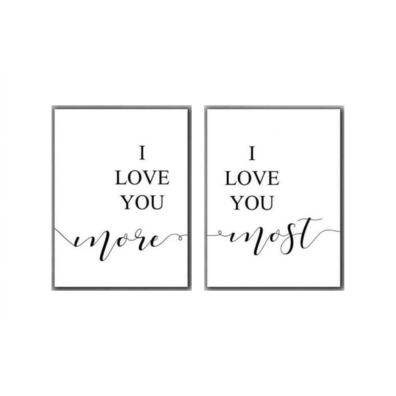 I Love you More, I Love you Most Posters, Set of 2, 18 x 24 Inches, Unframed