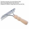 thumbnail image 3 of Long Tooth Undercoat Dog Rake,Anti-Slip Wood Handle Grooming Rake,Steel Comb for Long Hair Pet, 3 of 13