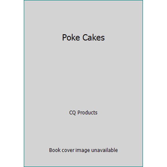 Pre-Owned Poke Cakes: Poked Full of Goodness (Paperback) 1563834812 9781563834813