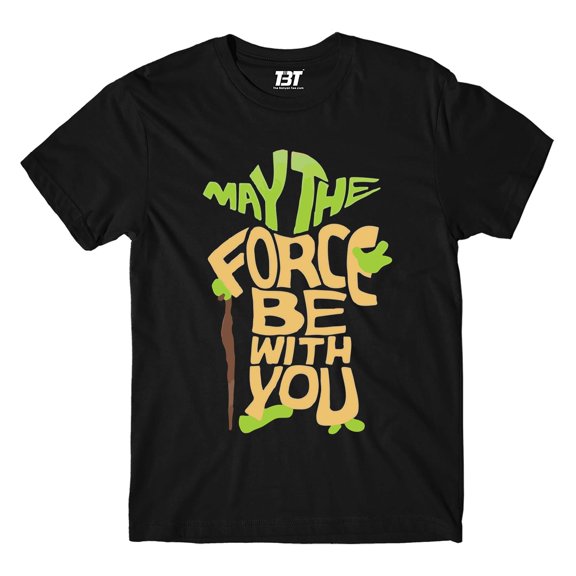T shirt - May The Force Be With You