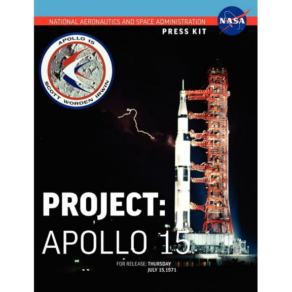Apollo 15: The Official NASA Press Kit (Paperback)
