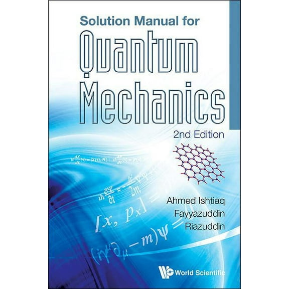 Solution Manual for Quantum Mechanics (2nd Ed), (Paperback)