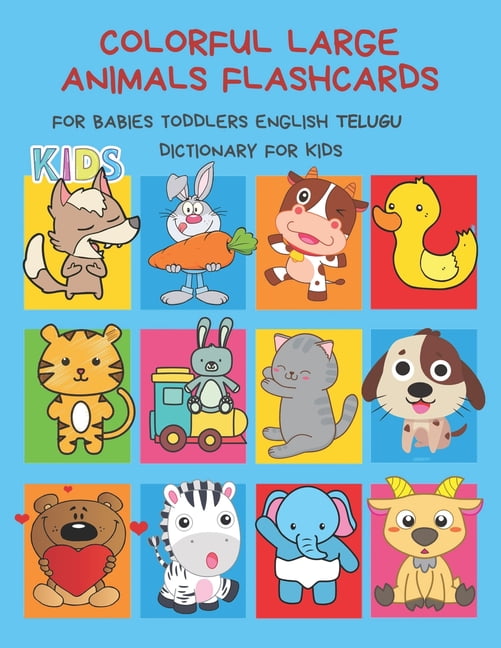 Colorful Large Animals Flashcards for Babies Toddlers English Telugu Dictionary for Kids : My baby first basic words flash cards learning resources jumbo farm, jungle, forest and zoo animals book in bilingual Colorful Large Animals Flashcards for Babies Toddlers English Telugu Dictionary for Kids : My baby first basic words flash cards learning resources jumbo farm, jungle, forest and zoo animals book in bilingual