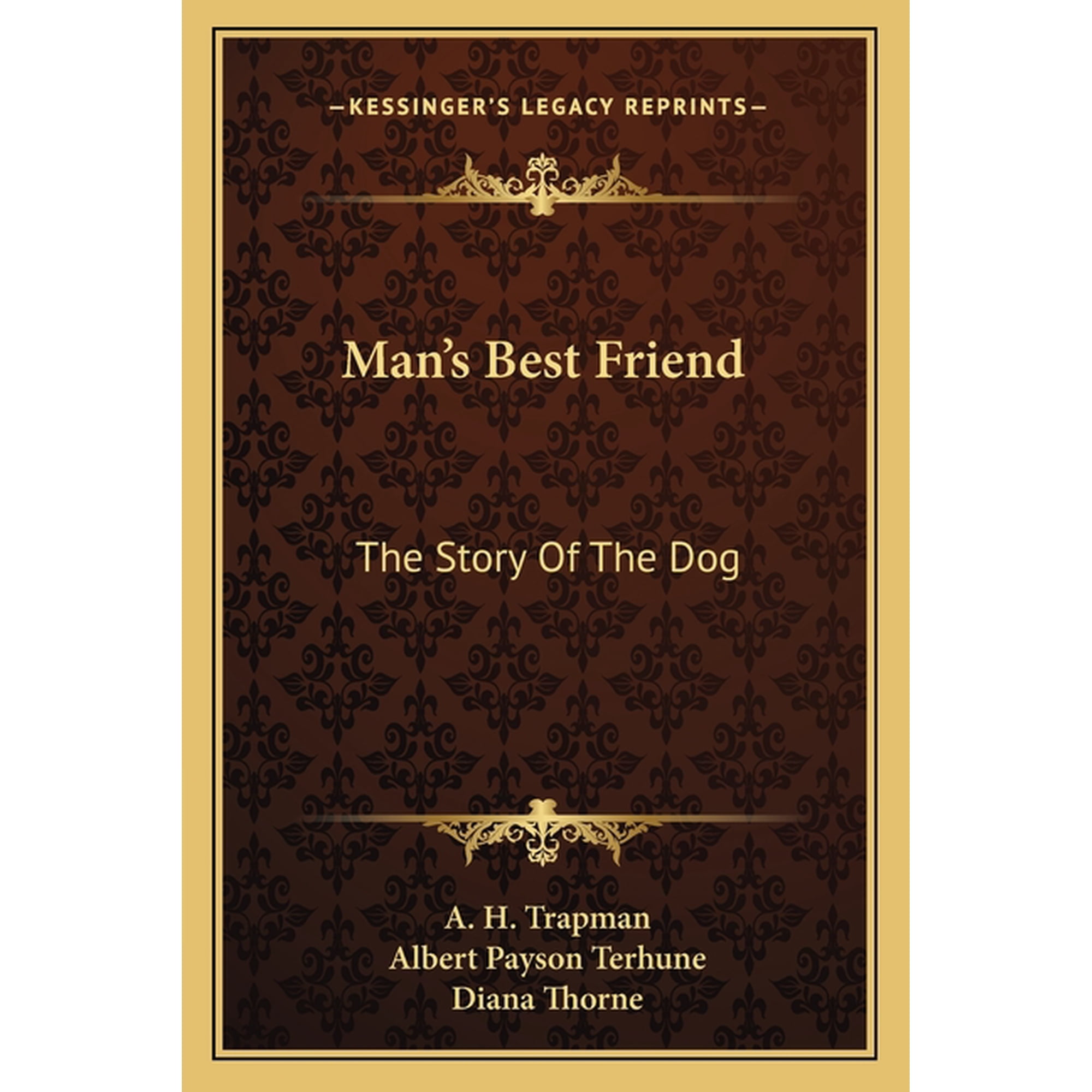 Man s Best Friend: The Story Of The Dog (Paperback)