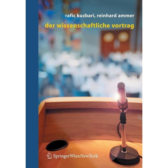 Der Wissenschaftliche Vortrag, (Paperback)