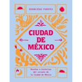 thumbnail image 1 of Libro Ciudad De Mexico: Recetas E Historias Del Corazon De La Ciudad De Mexico Tapa Dura, Autor Edson Diaz-fuentes, Editorial Cinco Tintas, 1 of 1