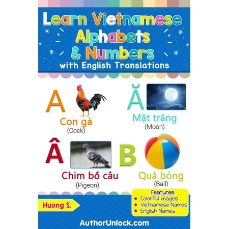 Learn Vietnamese Alphabets & Numbers - eBook (Best Way To Learn Vietnamese)