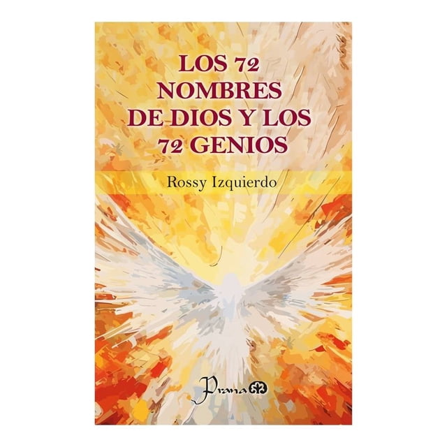 Los 72 nombres de dios y los 72 genios Prana Rossy Izquierdo
