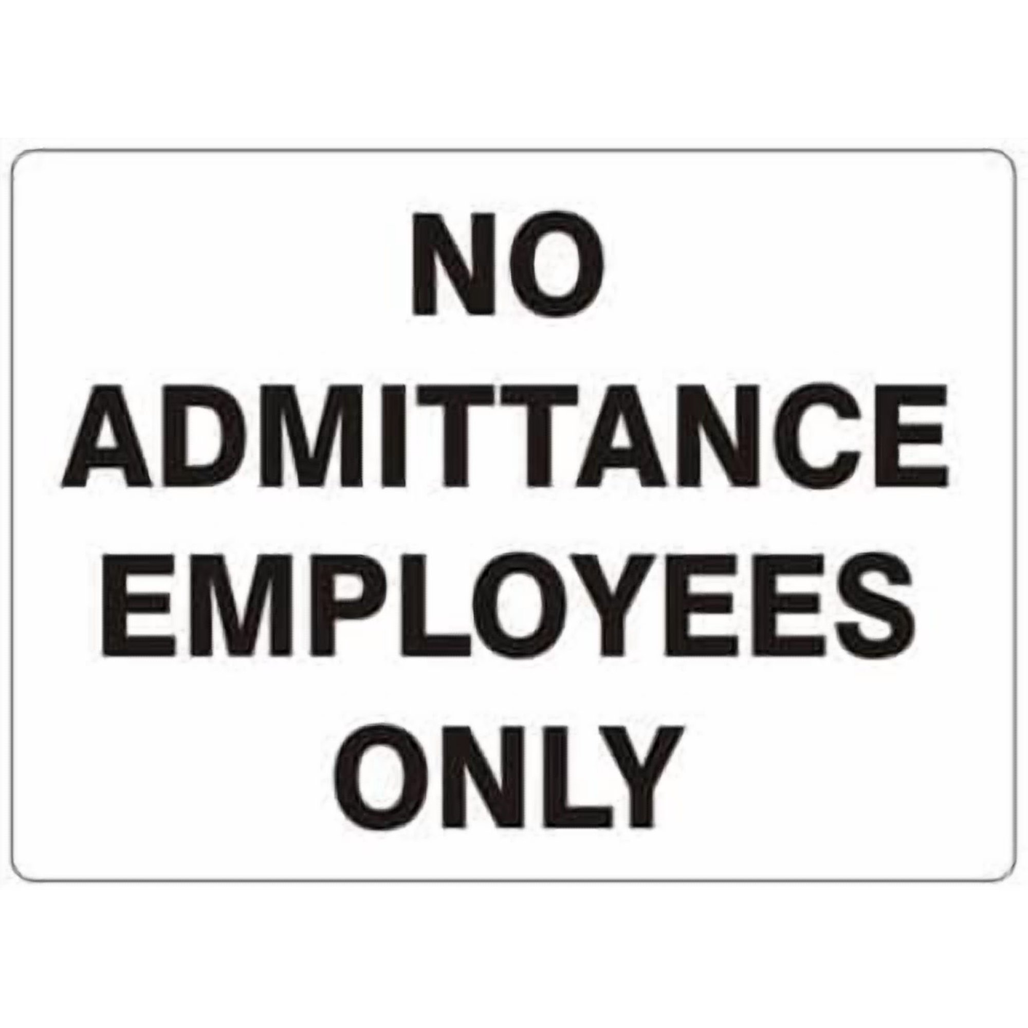Exit & Fire Emergency - NO ADMITTANCE EMPLOYEES ONLY Sign Metal Sign 8 x 12 Inch Wall Decor for Indoor & Outdoor Use