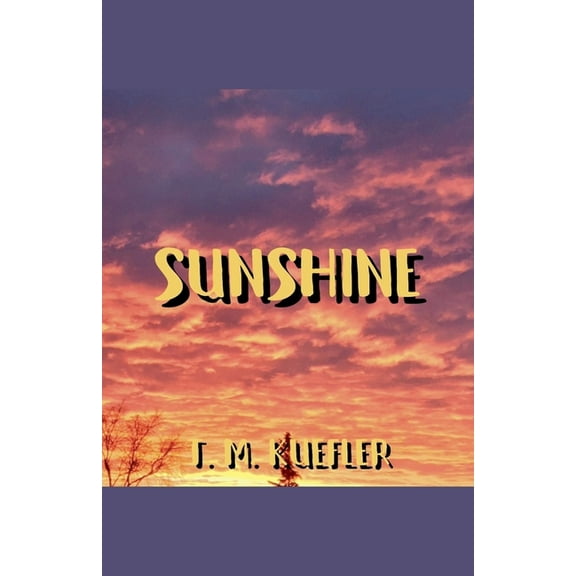 Sunshine, (Paperback)