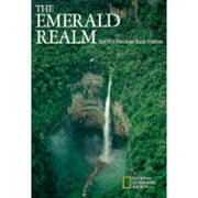 National Geographic Society Special Publication, Series 25: The Emerald Realm : Earth's Precious Rain Forests (Series #0003) (Hardcover)