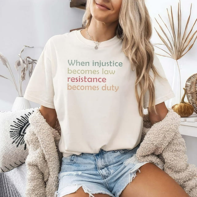 Quand l'Injustice Devient la Loi, la Résistance Devient du Service, Tee-Shirt de Justice Sociale, Action Femelle - comme sur l'Image - S