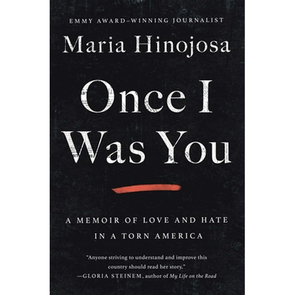 Pre-Owned Once I Was You: A Memoir of Love and Hate in a Torn America (Hardcover) 1982128658 9781982128654