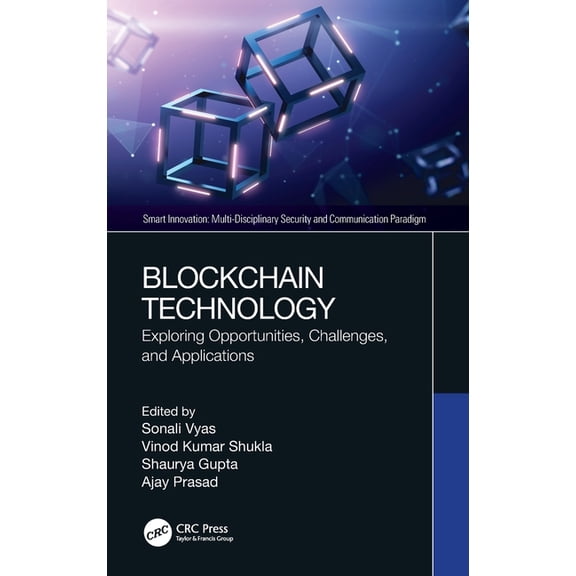 Smart Innovation Blockchain Technology: Exploring Opportunities, Challenges, and Applications, (Hardcover)