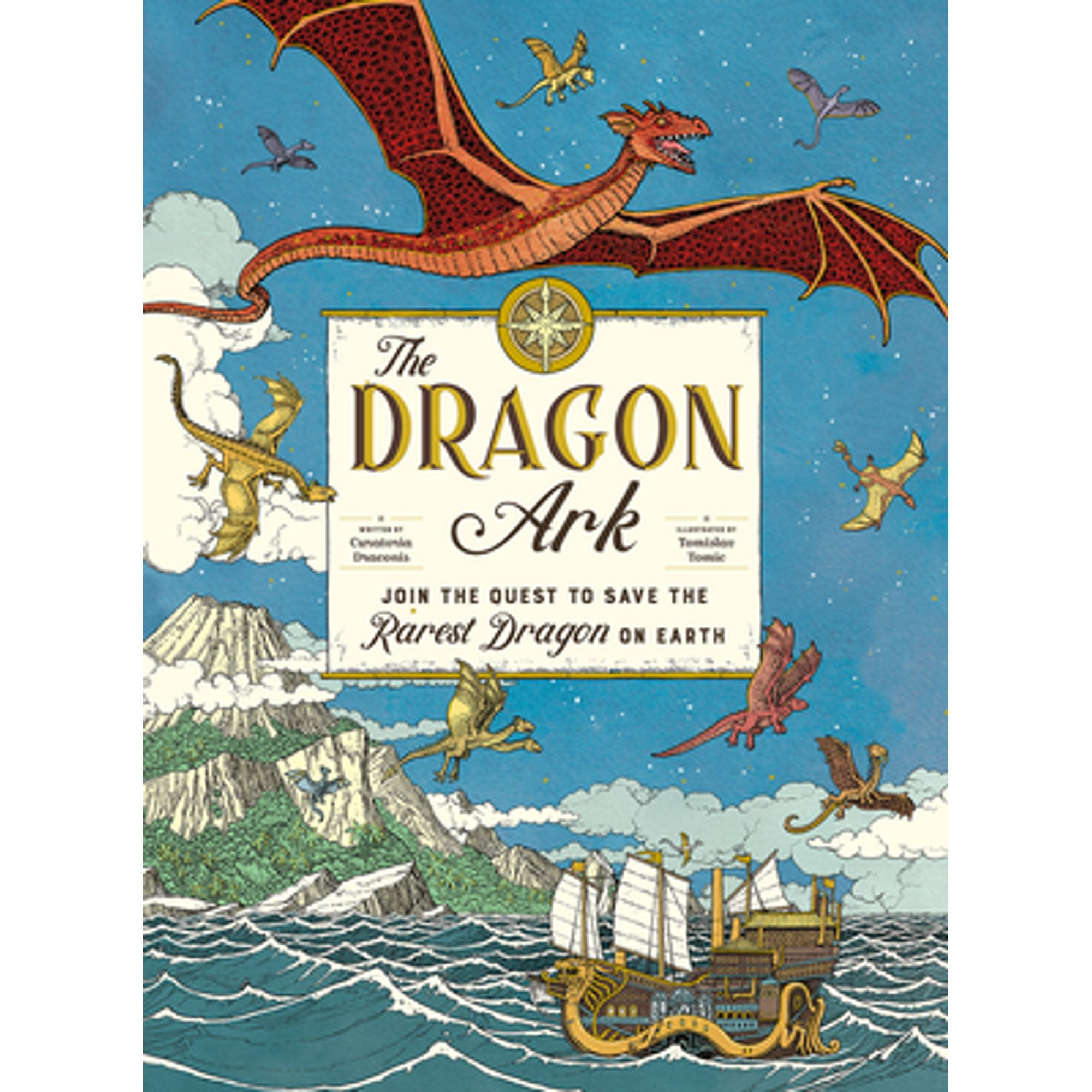 The Dragon Ark: Join the Quest to Save the Rarest Dragon on Earth  (Pre-Owned Hardcover 9781419748370) by Curatoria Draconis, Emma Roberts -  Walmart.com