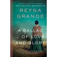 thumbnail image 2 of A Ballad of Love and Glory, (Paperback), 2 of 2